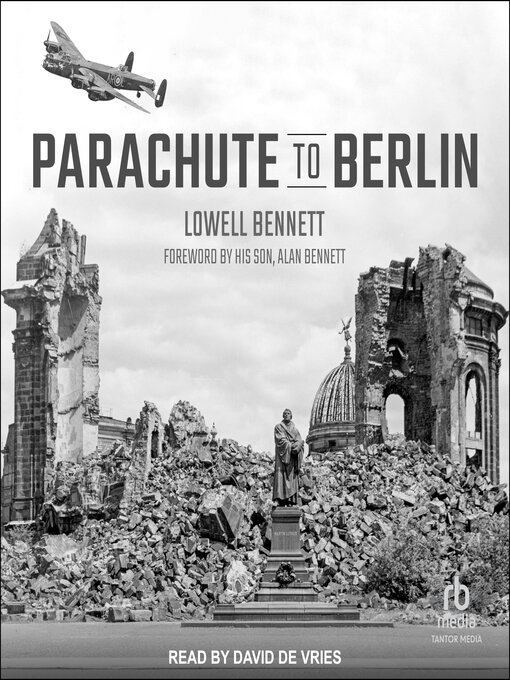 Title details for Parachute to Berlin by Lowell Bennett - Available